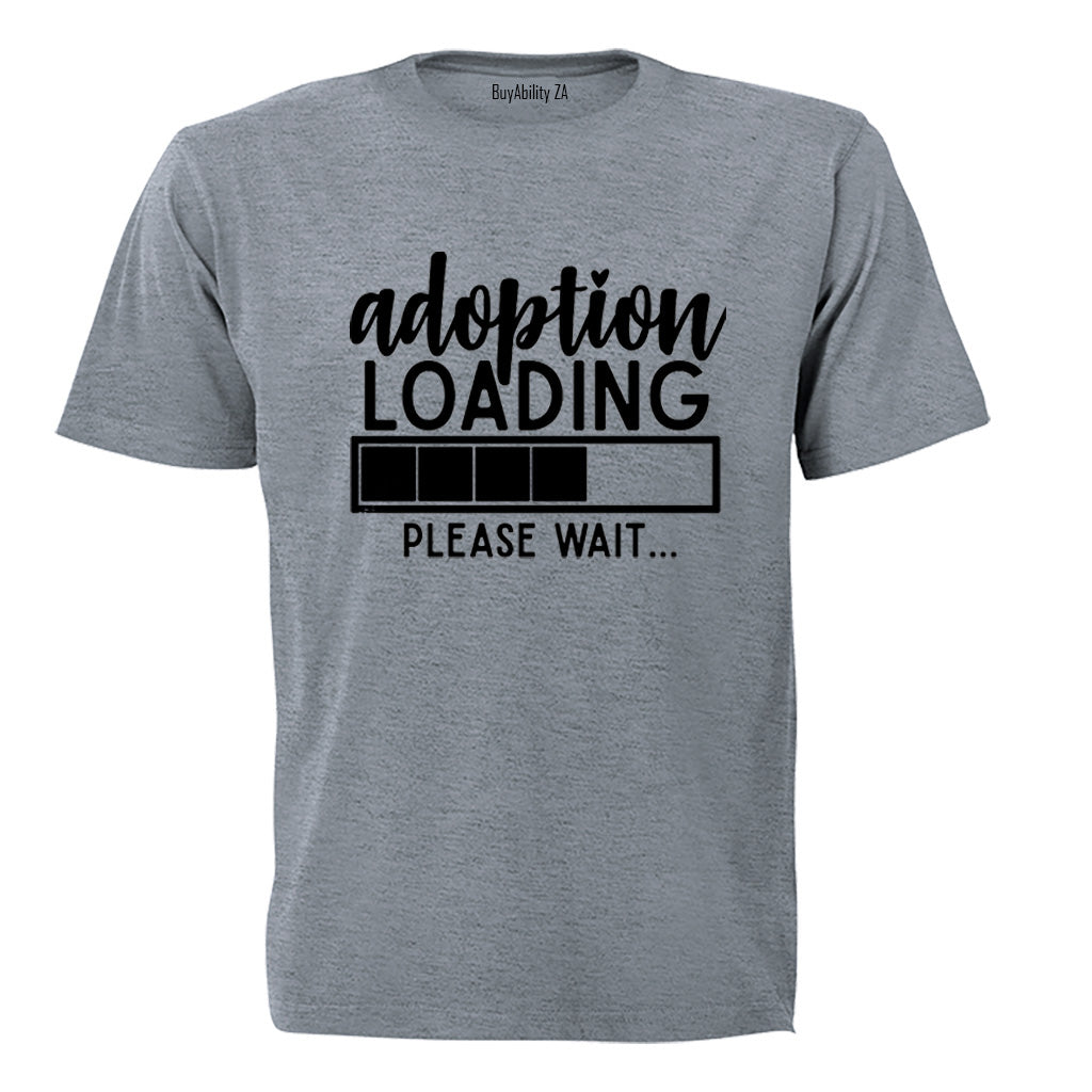 Adoption Loading - Adults - T-Shirt