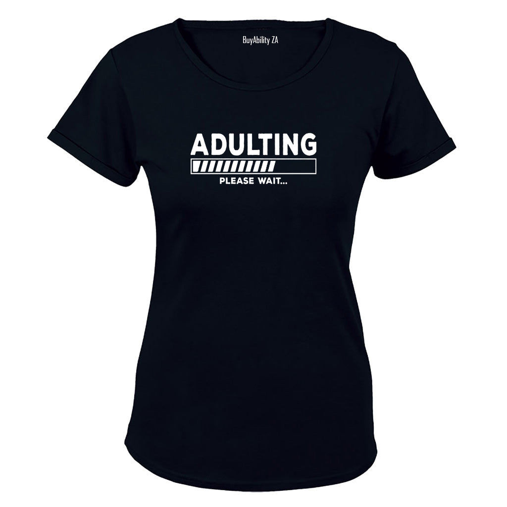 Adulting Please Wait - Ladies - T-Shirt - BuyAbility South Africa