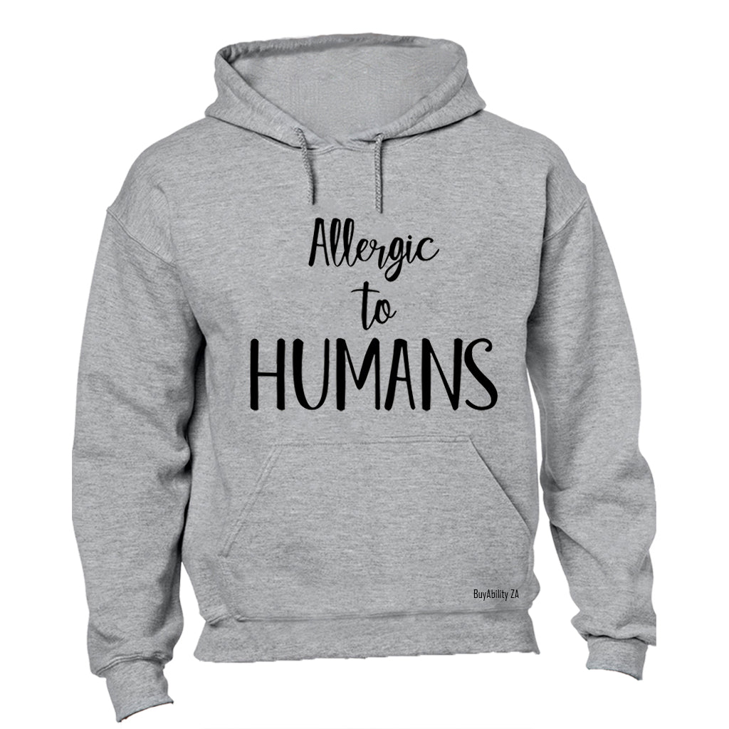 Allergic to Humans - Hoodie
