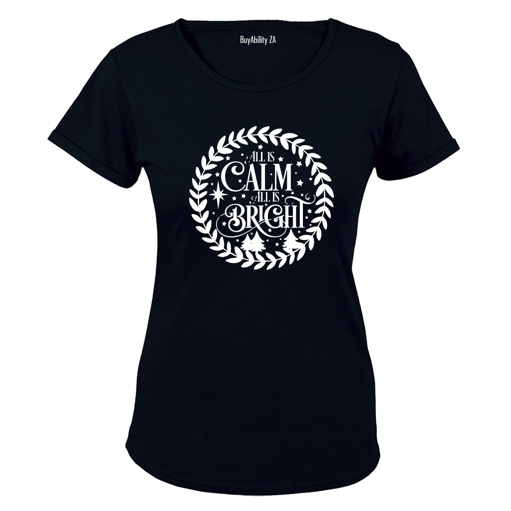 All is Calm - Christmas - Ladies - T-Shirt