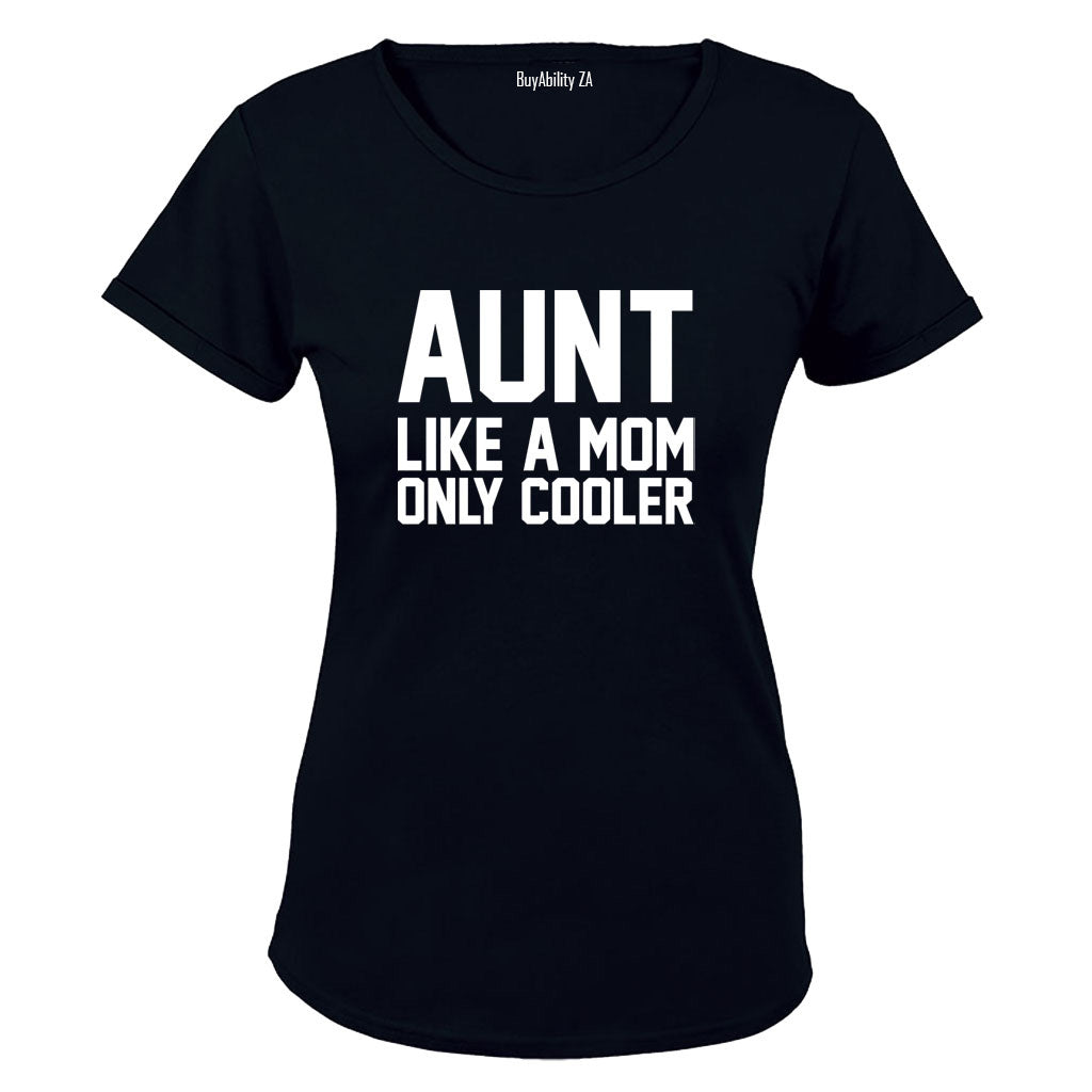 AUNT - Like a Mom - Ladies - T-Shirt