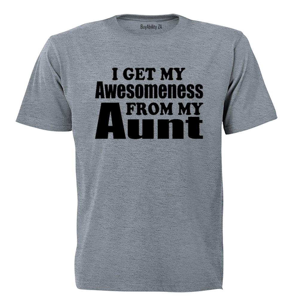 My Awesomeness From My Aunt - Kids T-Shirt