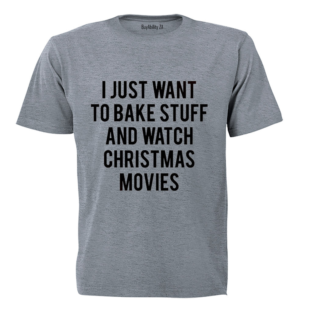 Bake Stuff & Christmas Movies - Kids T-Shirt
