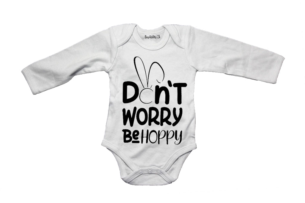Don't Worry, Be Hoppy - Easter - Baby Grow