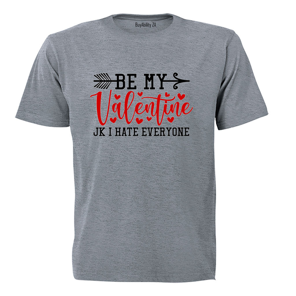 Be Mine Valentine - JK - Adults - T-Shirt