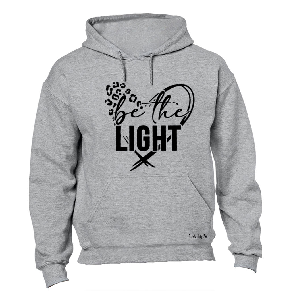Be The Light - Hoodie