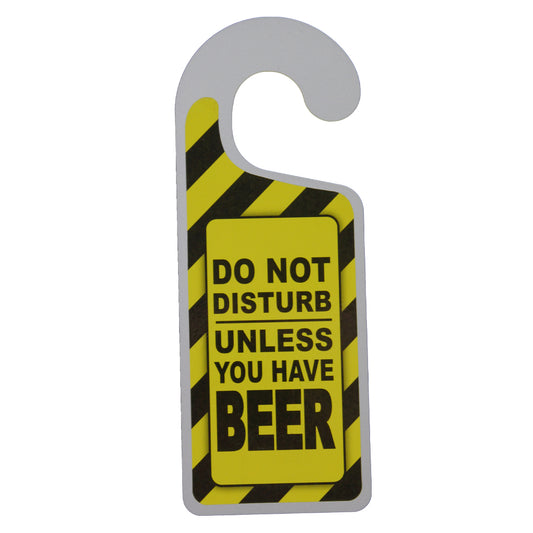 Do Not Disturb - Beer - Door Handle Sign