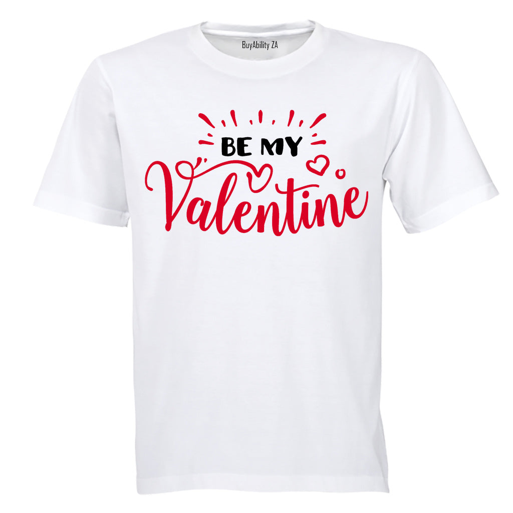 Be My Valentine - Adults - T-Shirt