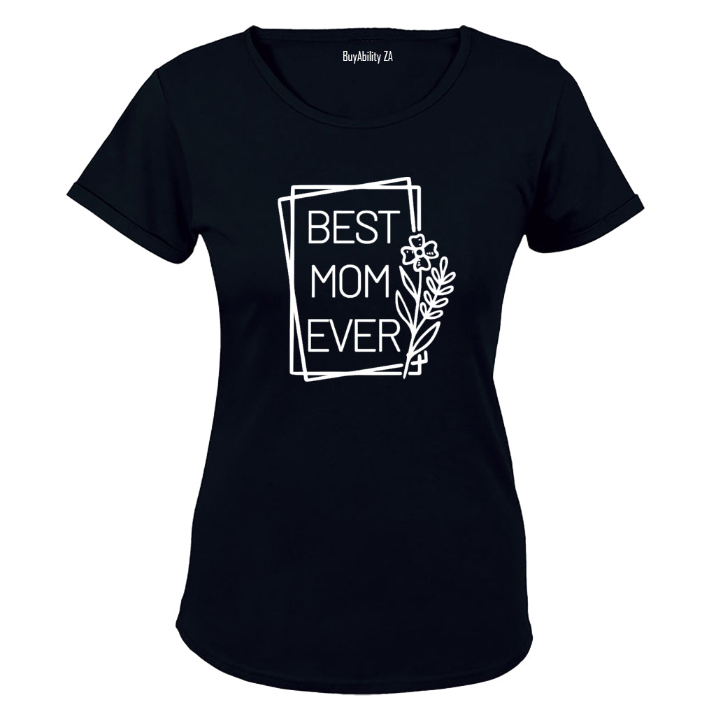 Best Mom Ever - Flower - Ladies - T-Shirt - BuyAbility South Africa