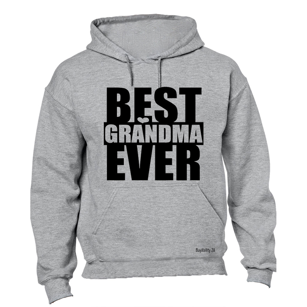 Best Grandma Ever - Hoodie