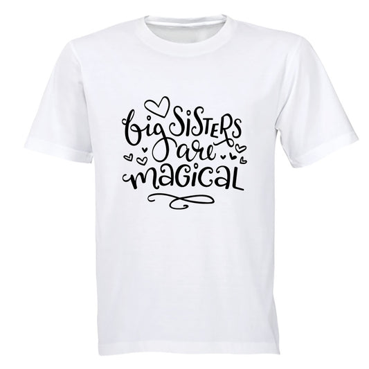 Big Sisters are Magical - Kids T-Shirt - BuyAbility South Africa