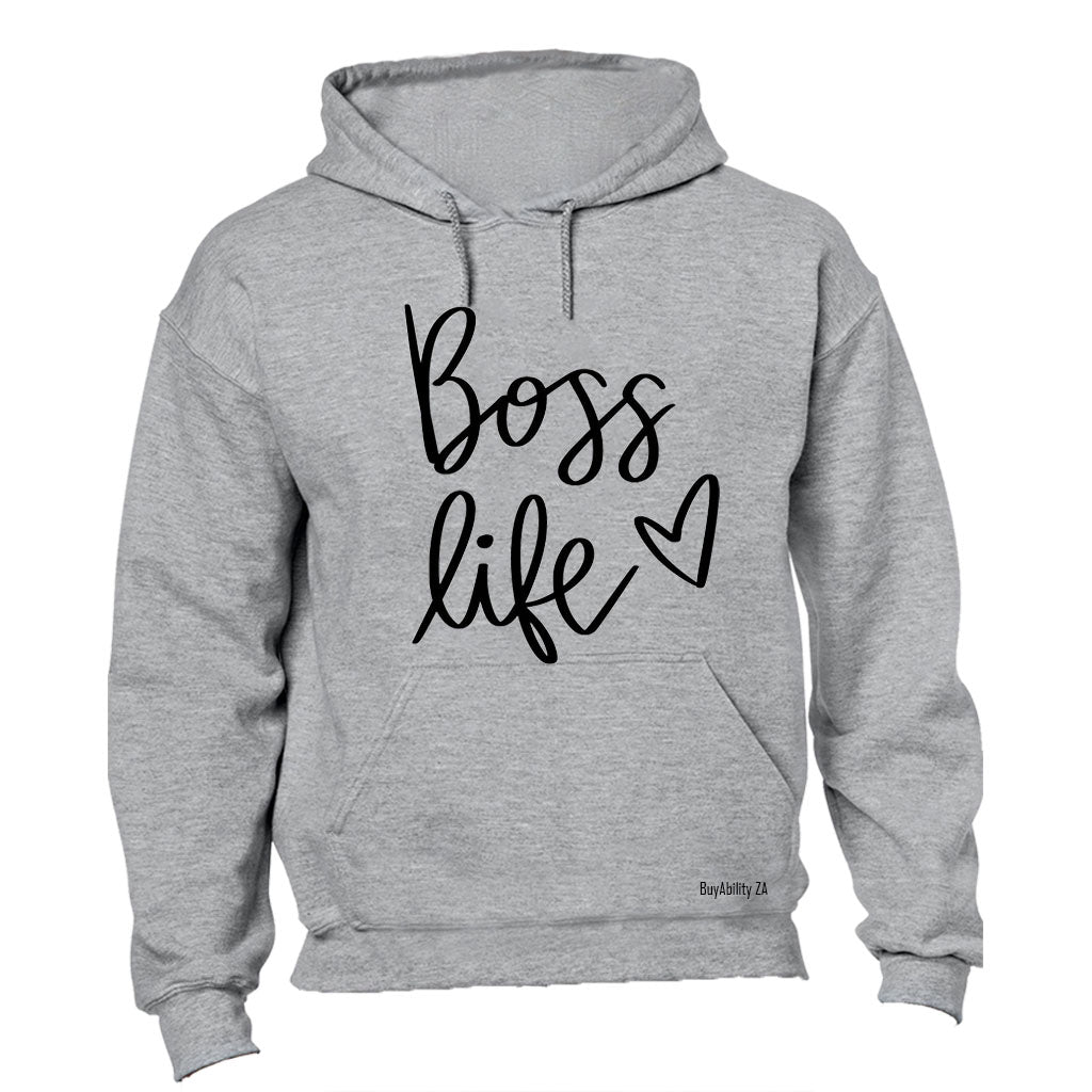 Boss Life - Hoodie
