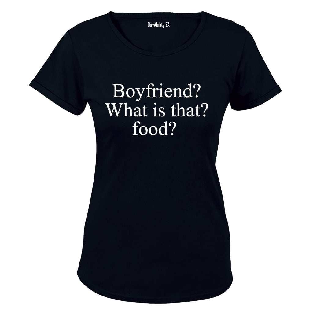 Boyfriend - What Is That - Ladies - T-Shirt