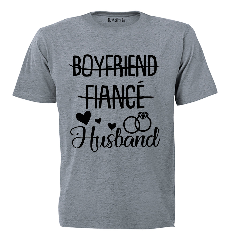 Boyfriend. Fiance. Husband - Adults - T-Shirt
