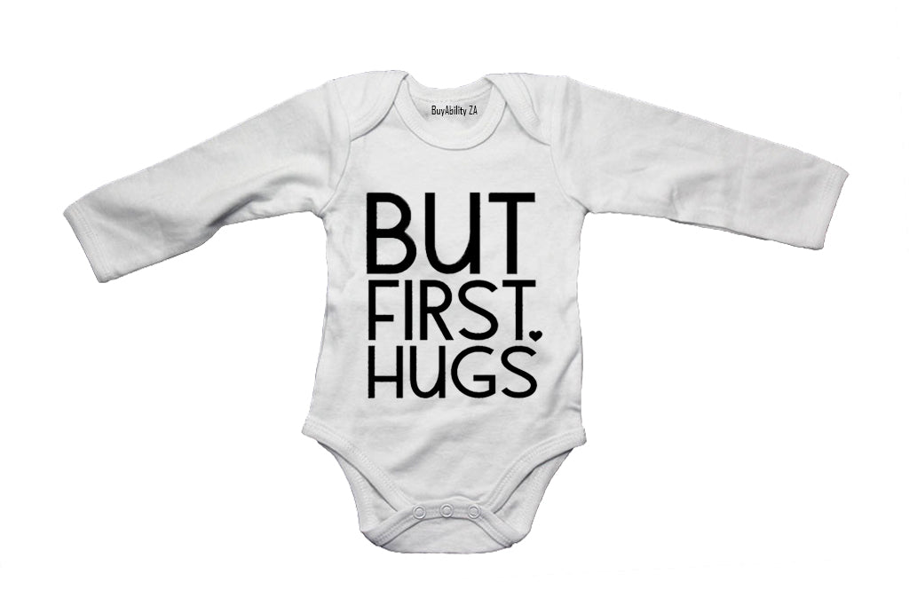 But First, Hugs - Baby Grow