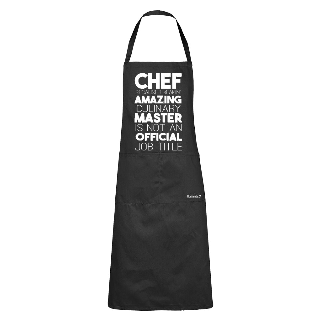 Chef Because - Apron