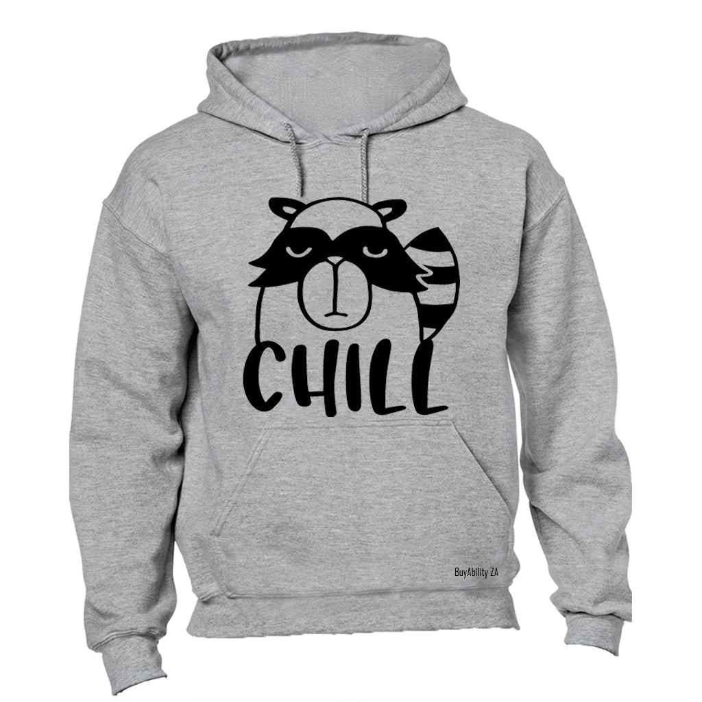 Chill - Hoodie