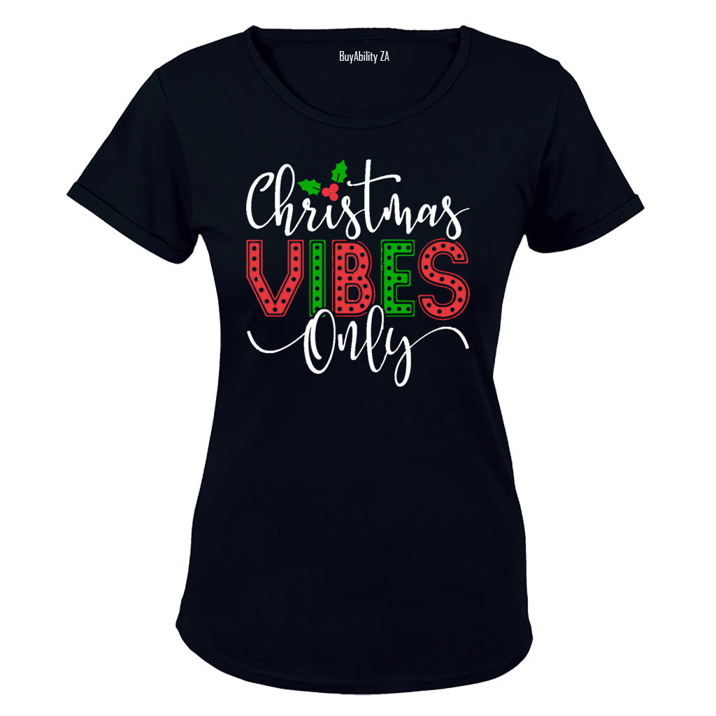 Christmas Vibes Only - Ladies - T-Shirt
