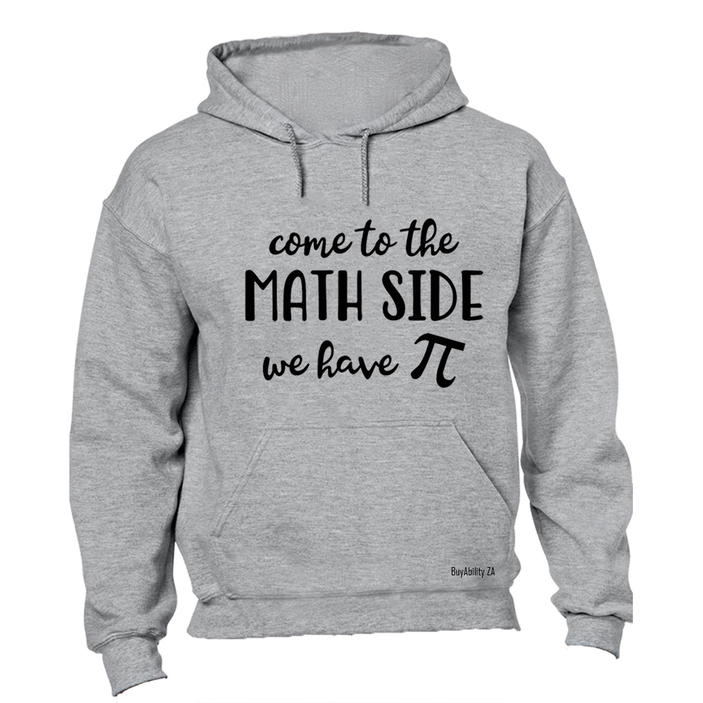 Come To The MATH Side - Hoodie - BuyAbility