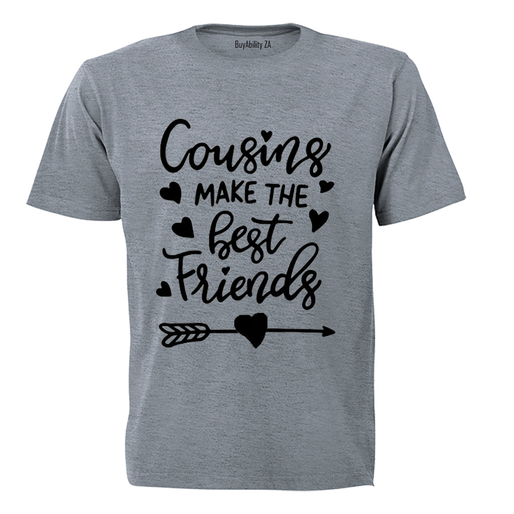 Cousins Make The Best Friends - Kids T-Shirt - BuyAbility