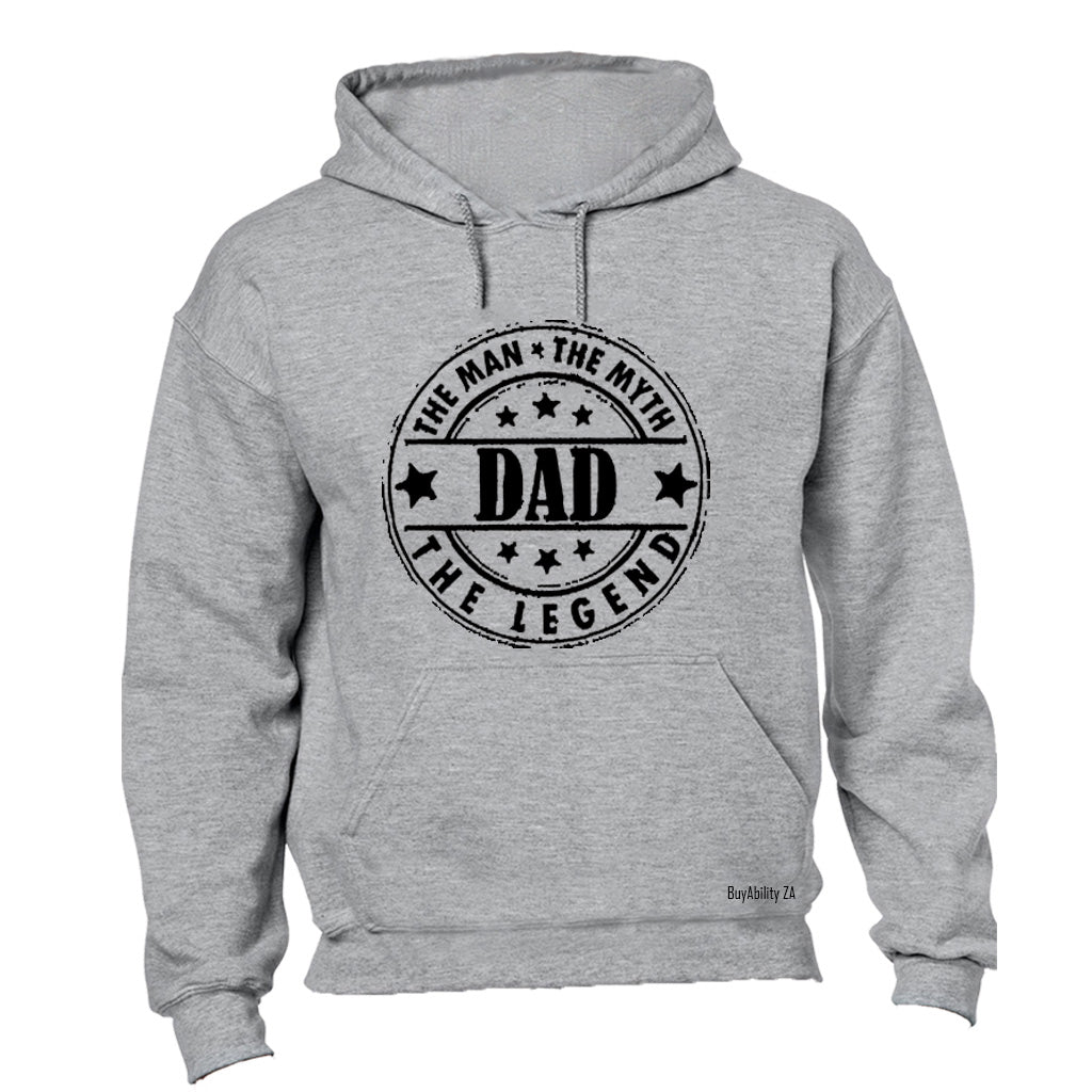 Dad - The Man, The Myth, The Legend! - Hoodie