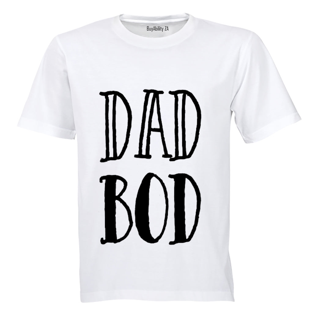 Dad Bod - Adults - T-Shirt