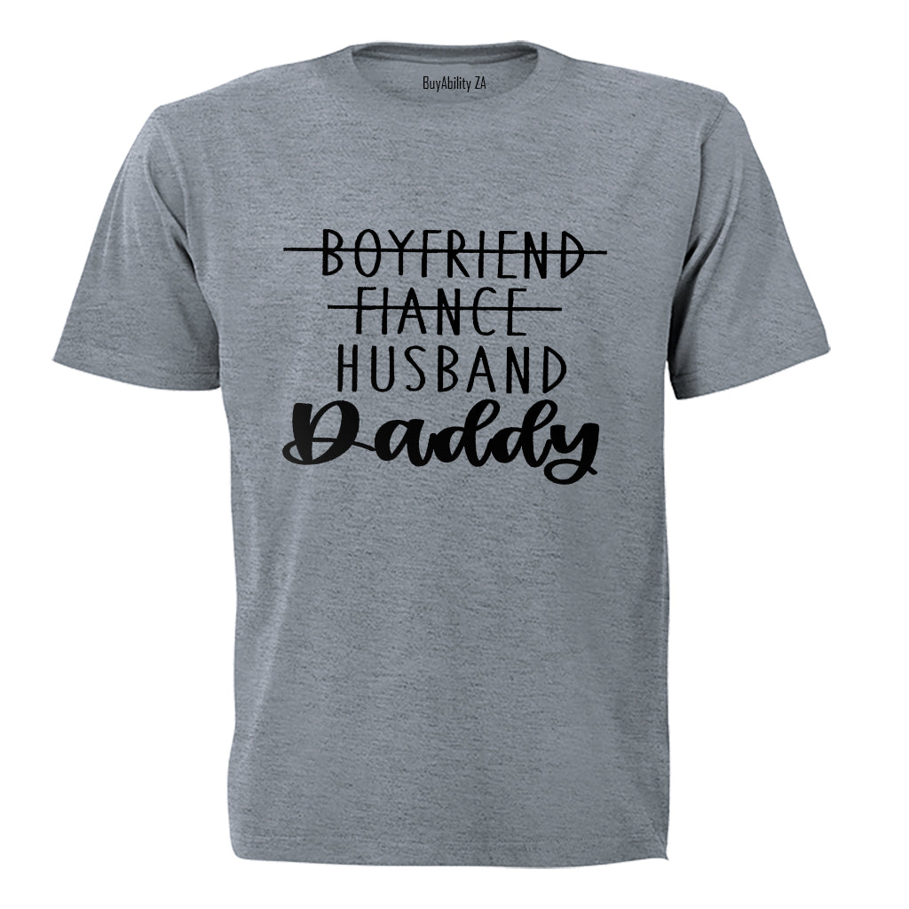 Daddy Status - Adults - T-Shirt - BuyAbility South Africa