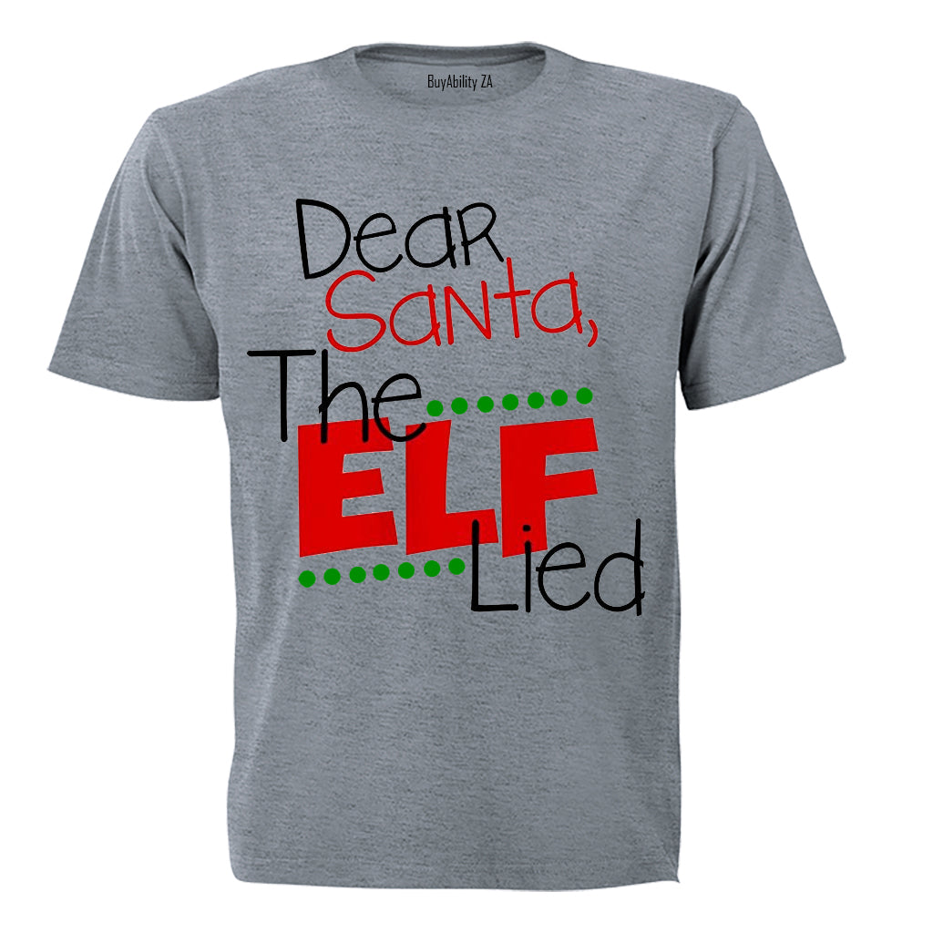 Dear Santa, The ELF Lied - Christmas - Kids T-Shirt