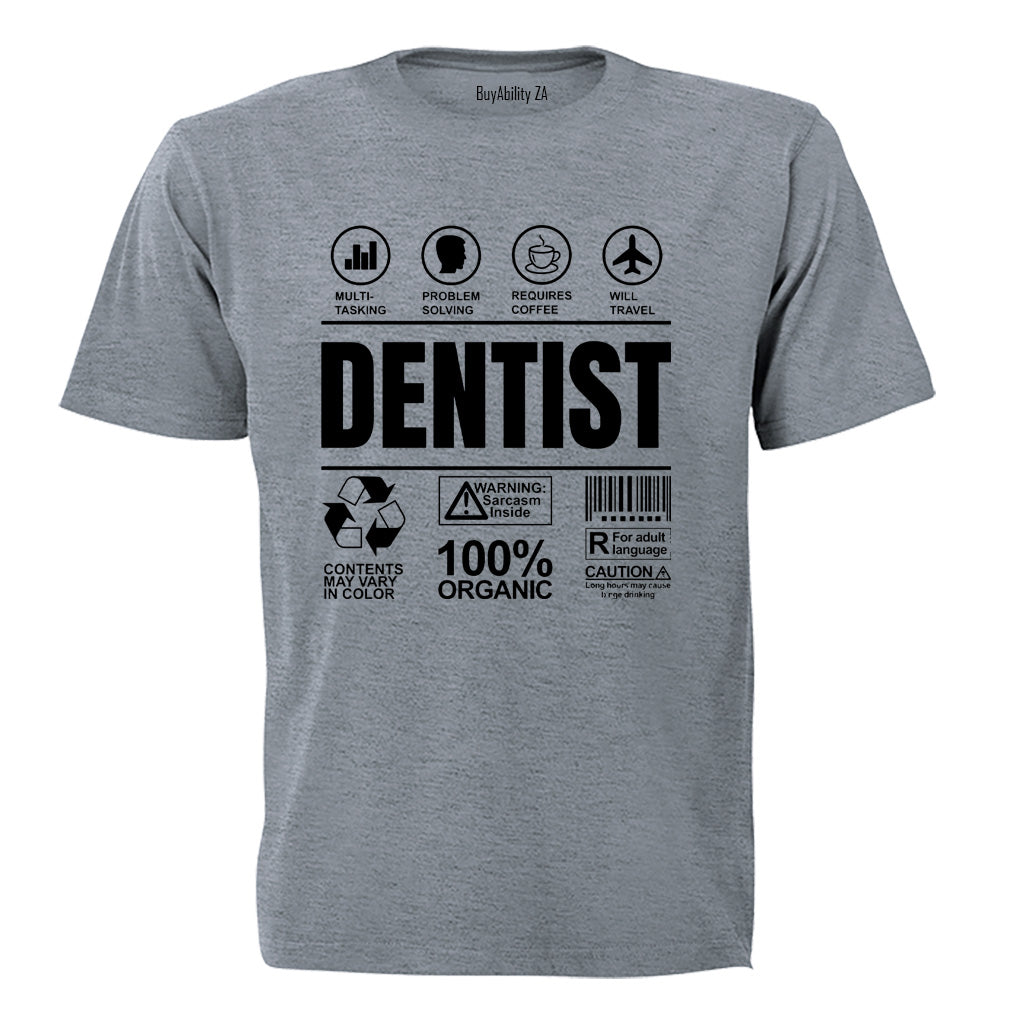 Dentist Label - Adults - T-Shirt - BuyAbility South Africa