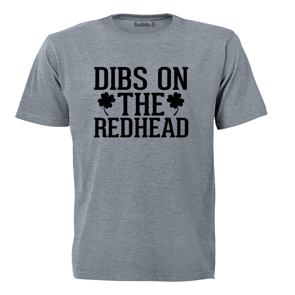 Dibs On The Redhead - St. Patricks Day - Adults - T-Shirt