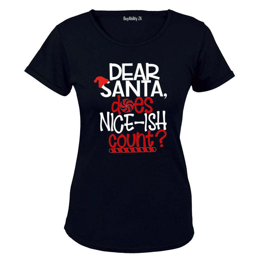 Does Nice-ISH Count - Christmas - Ladies - T-Shirt
