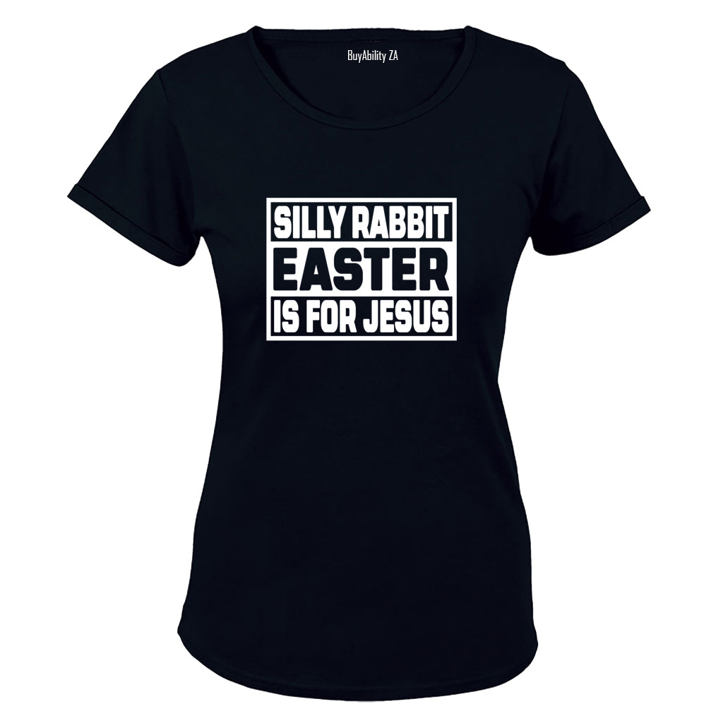 Easter is For Jesus - Ladies - T-Shirt