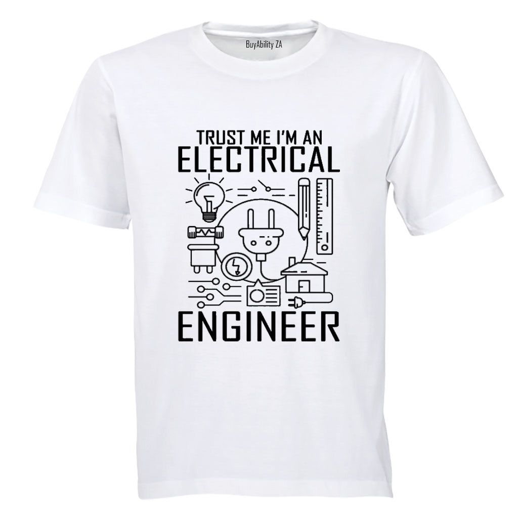 I'm An Electrical Engineer Adults T-Shirt – BuyAbility
