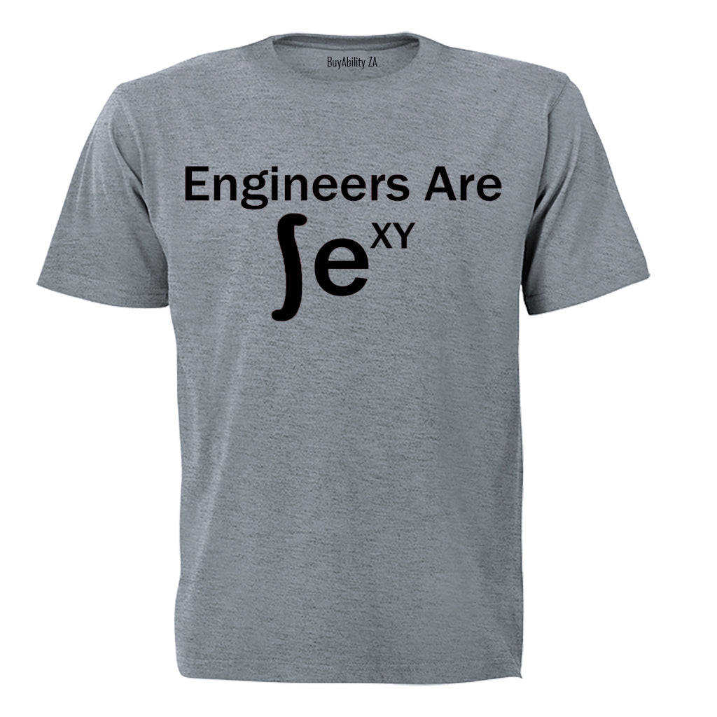 Engineers Are Sexy - Adults - T-Shirt