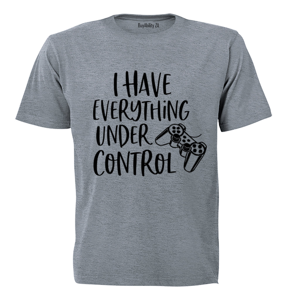 Everything Under Control - Kids T-Shirt