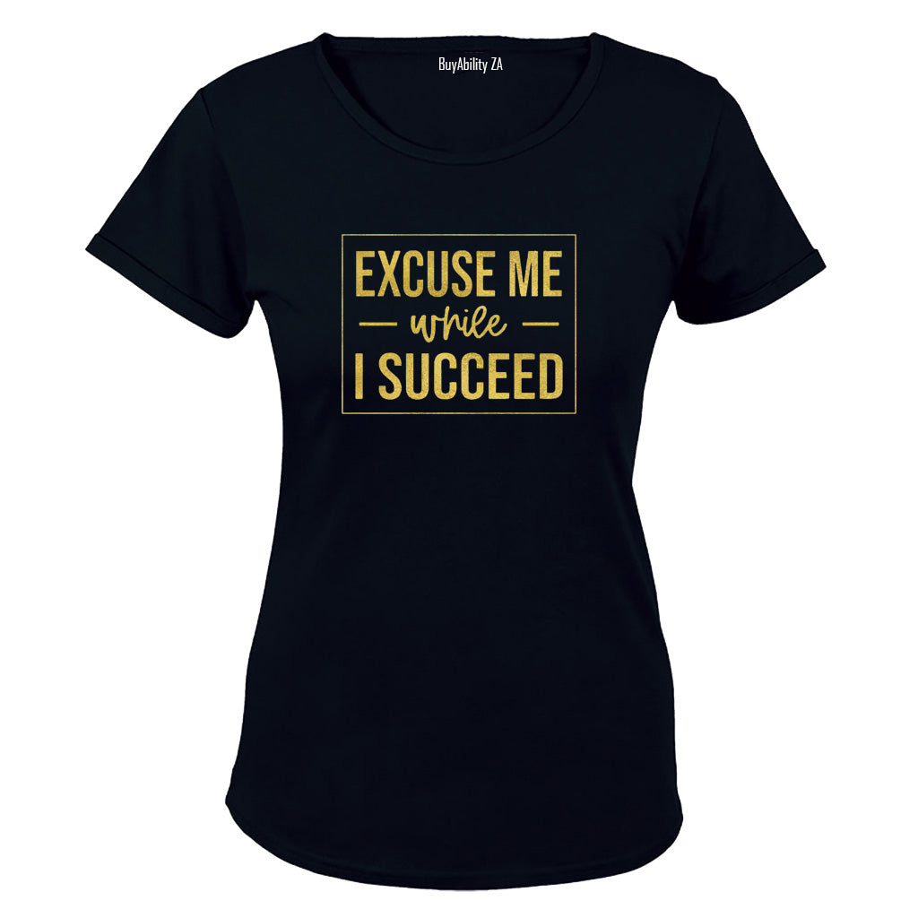 Excuse Me - Ladies - T-Shirt