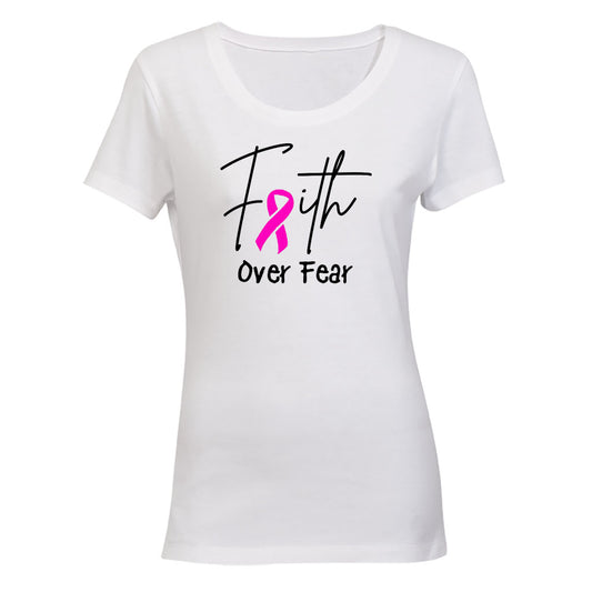 Faith Over Fear - Cancer Ribbon - Ladies - T-Shirt - BuyAbility South Africa