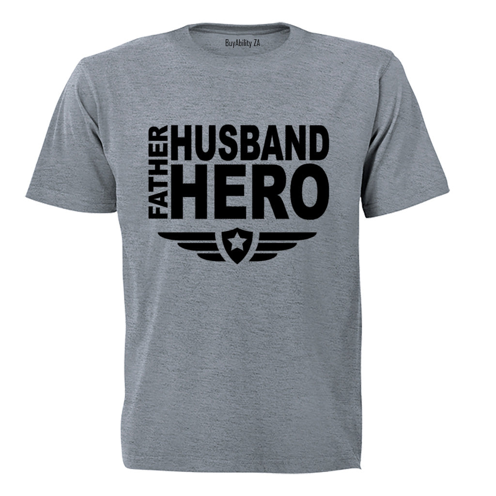 Father. Husband. Hero - Adults - T-Shirt