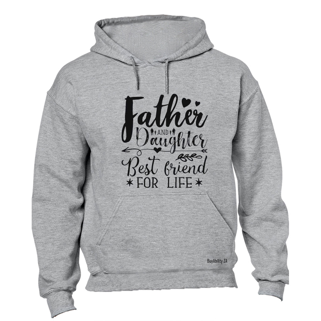 Father & Daughter - Hoodie