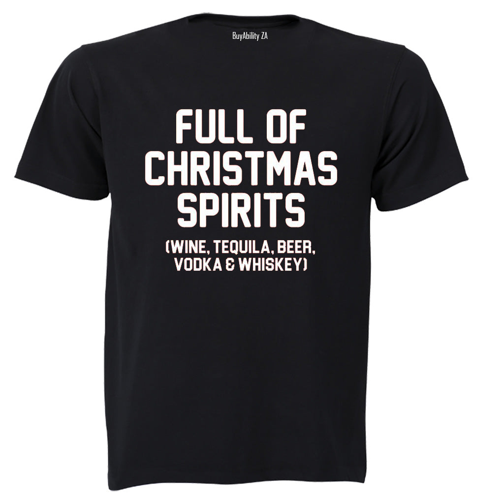 Full of Christmas Spirits - Adults - T-Shirt - BuyAbility