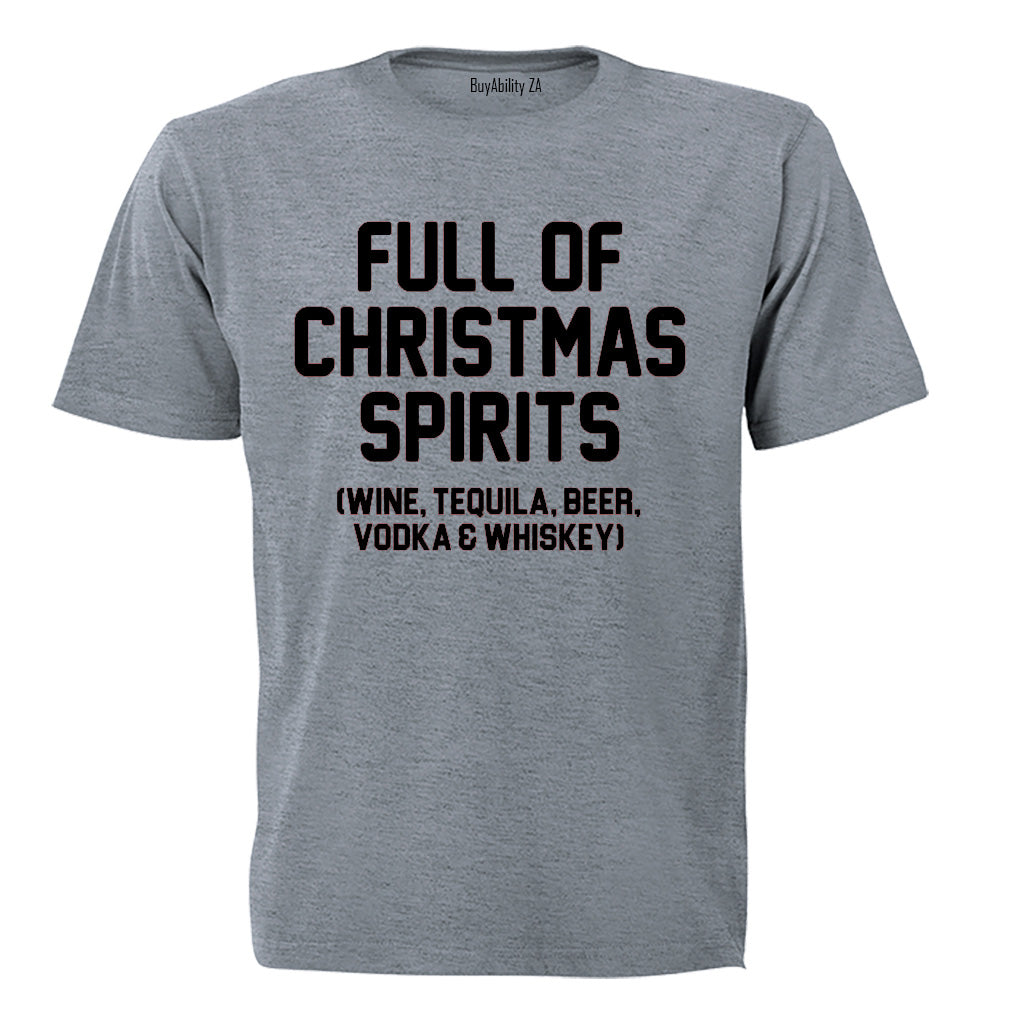 Full of Christmas Spirits - Adults - T-Shirt