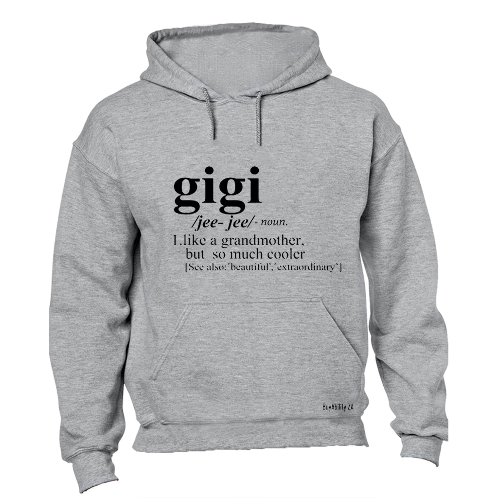Gigi - Grandmother - Hoodie