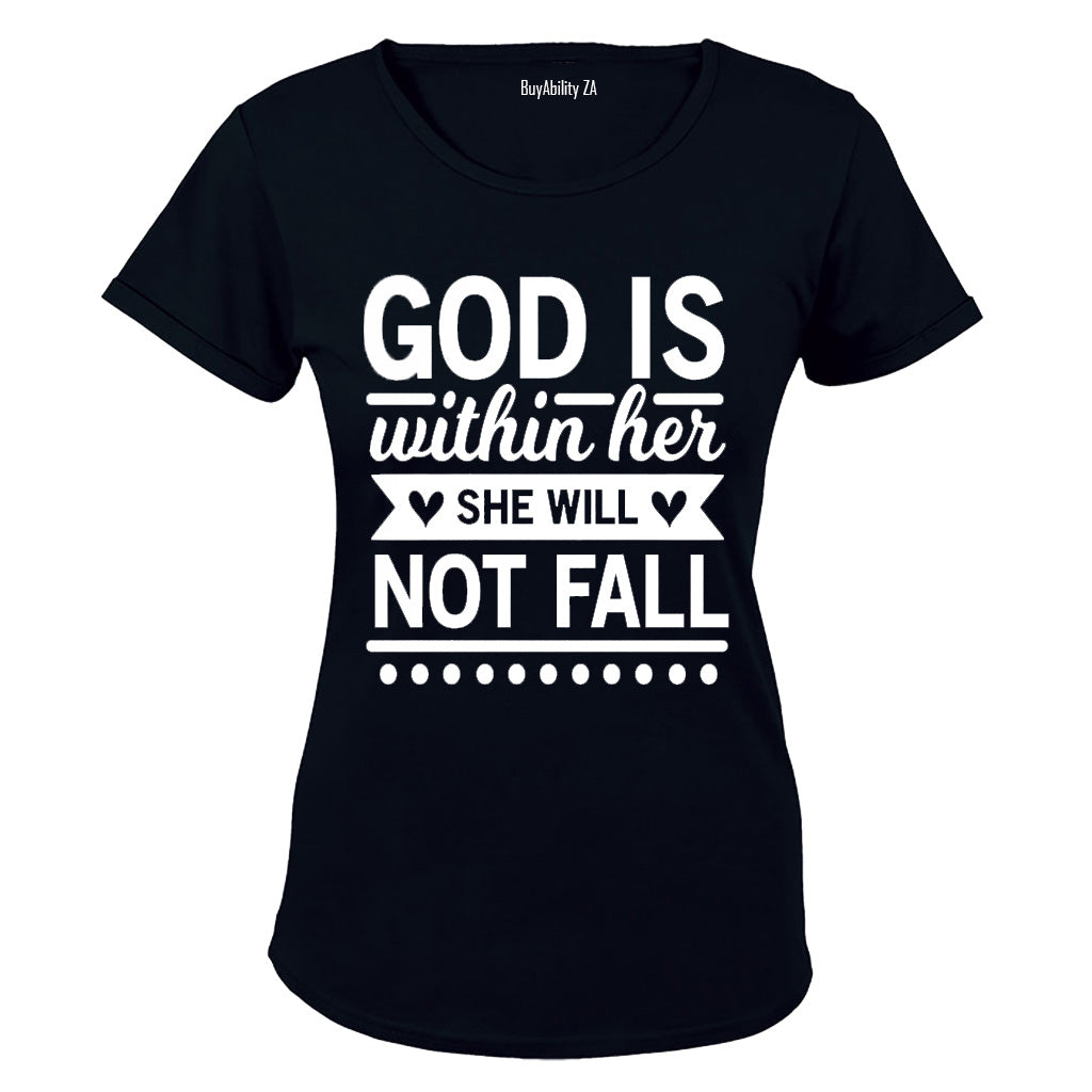 God is within her.. - Ladies - T-Shirt