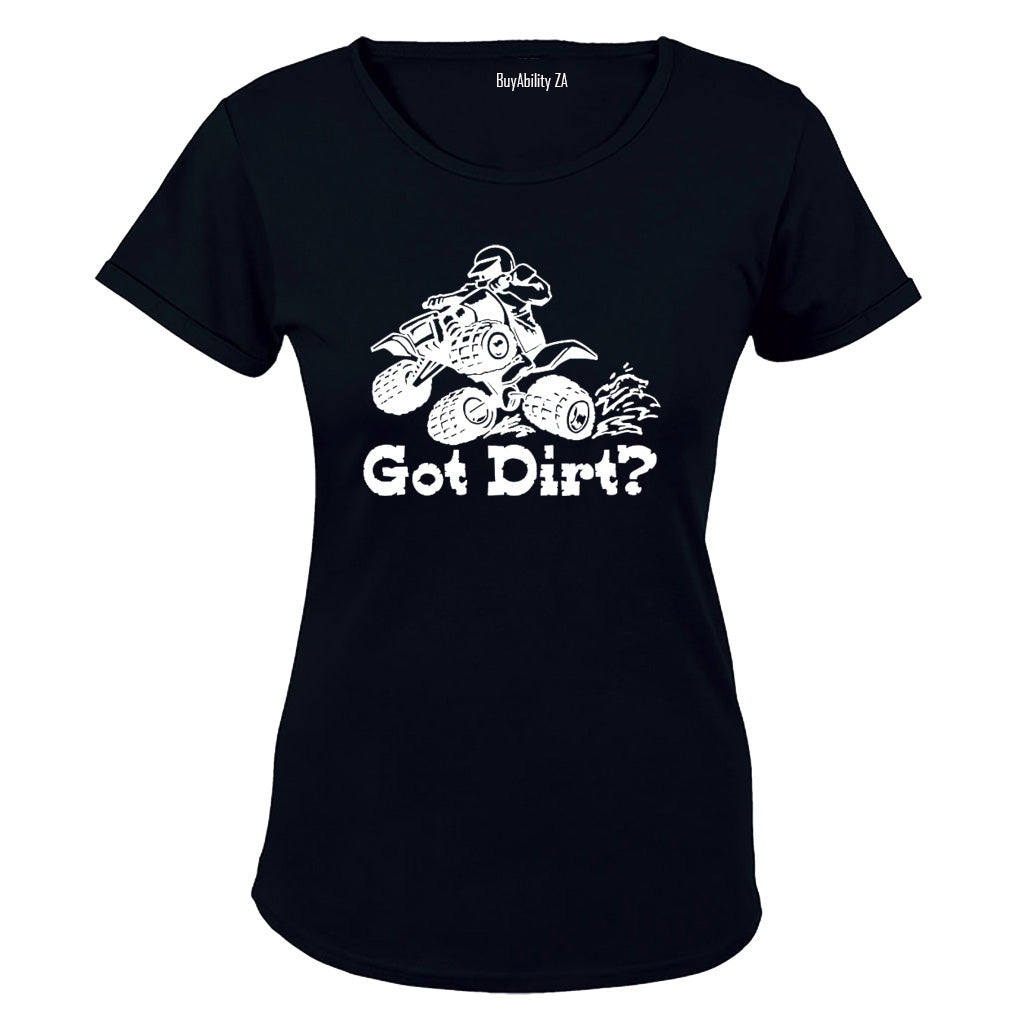 Got Dirt - Ladies - T-Shirt