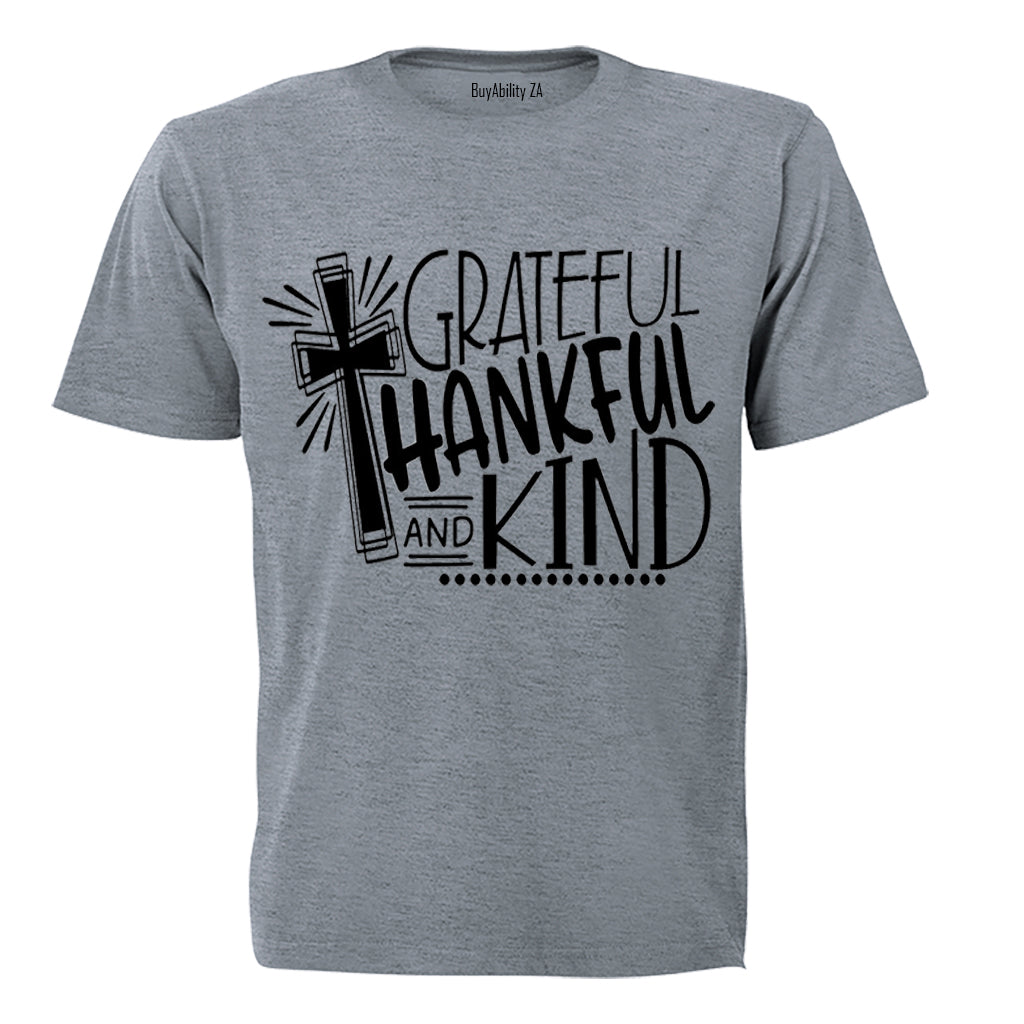 Grateful. Thankful. Kind. - Kids T-Shirt