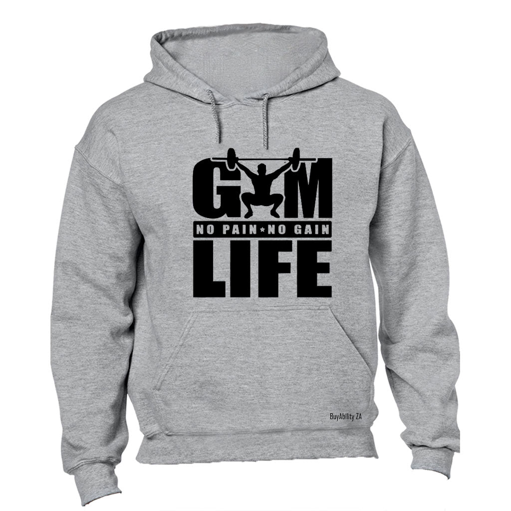 Gym Life - No Pain No Gain - Hoodie