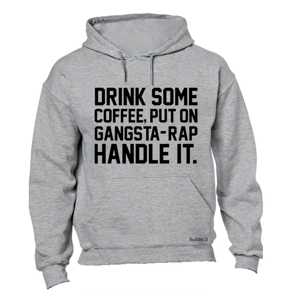 Handle It - Hoodie