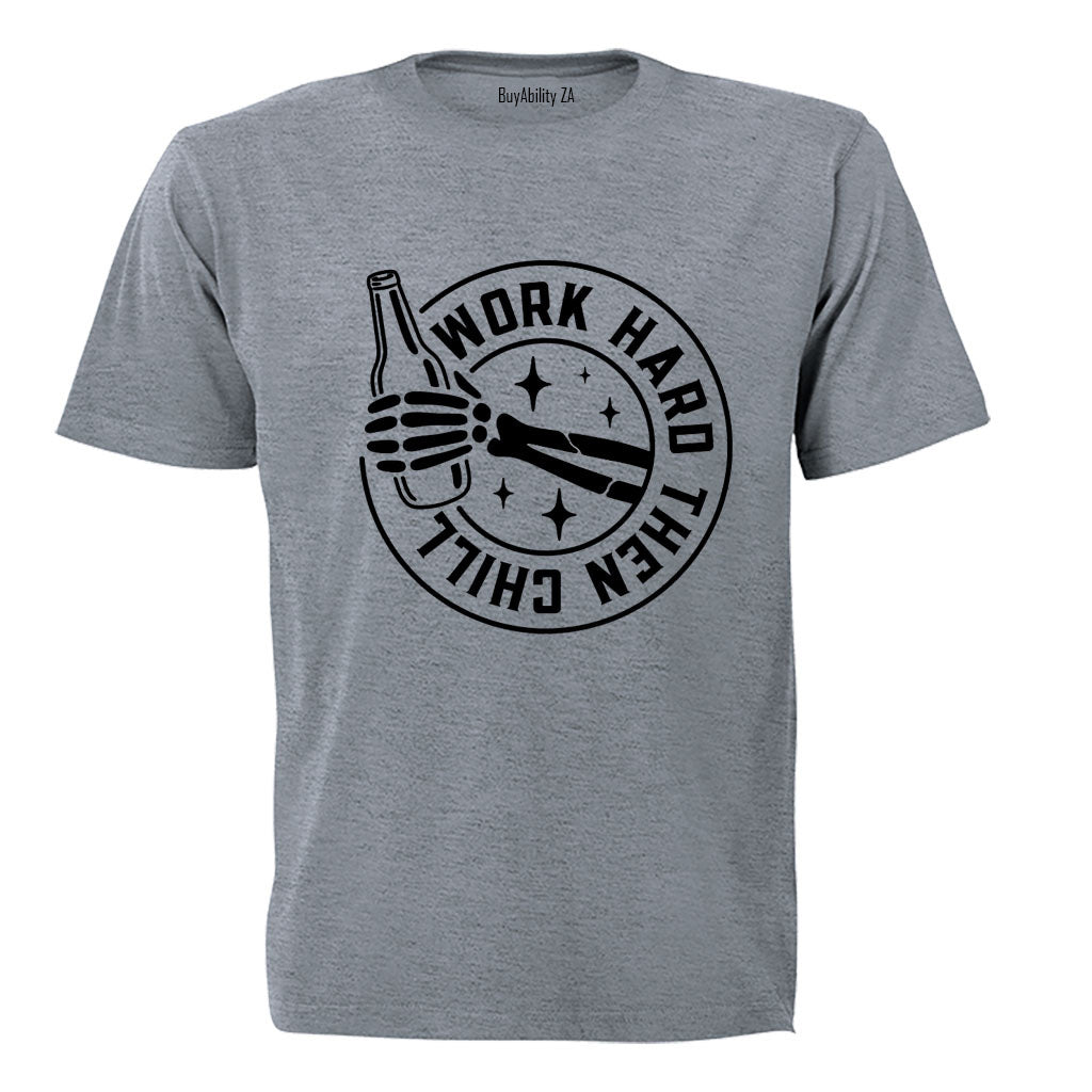 Work Hard Then Chill - Adults - T-Shirt