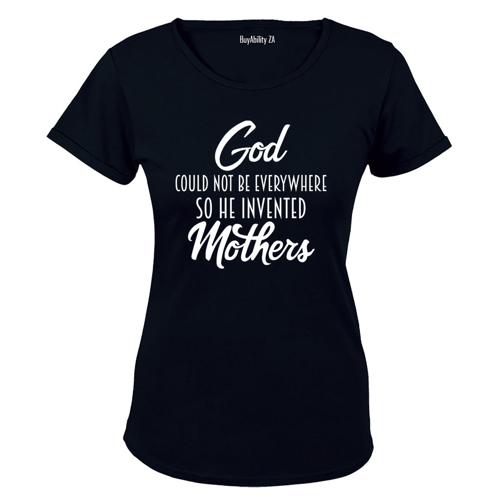 God Invented Mothers - Ladies - T-Shirt