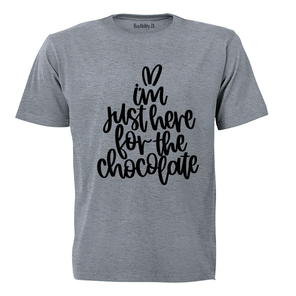 Here for the Chocolate - Easter - Adults - T-Shirt